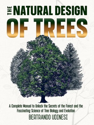 cover image of The Natural Design of Trees
